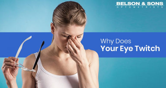 Eye Twitching – Why Does Your Eye Twitch